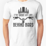 Life Behind Bars shirt