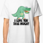 I Love You This Much Shirt